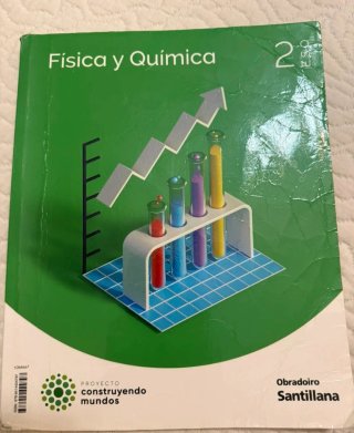 Física y Química, 2 ESO, Proyecto Construyendo ...