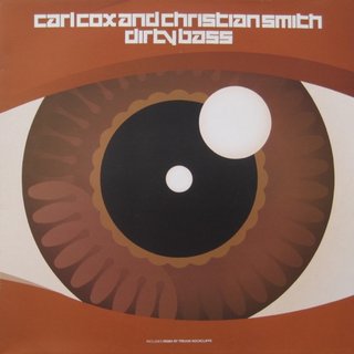 Vinilo Carl Cox & Christian Smith - Dirty Bass