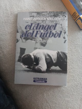 Libro "El Ángel del Fútbol" - Hans Jørgen Nielsen