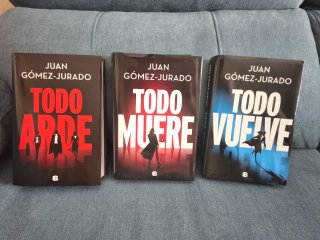 Trilogía Todo Arde / Todo Vuelve / Todo Muere