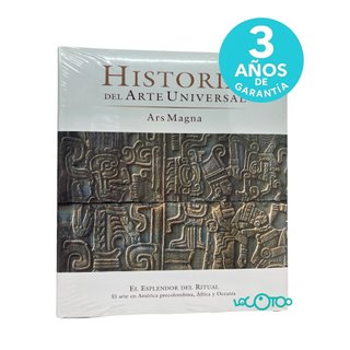 Historia del Arte Universal - Esplendor del ritual