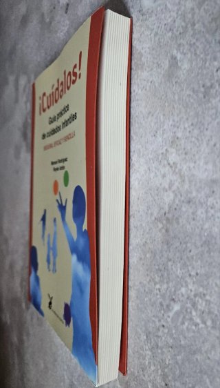 Cuídalos! Guía práctica de cuidados infantiles