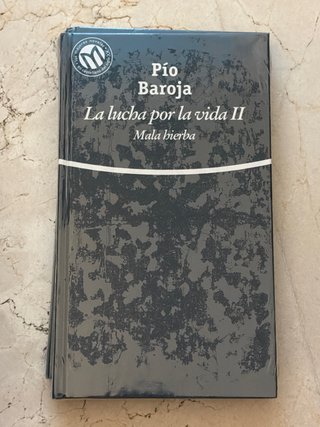 La lucha por la vida I, II y III de Pío Baroja