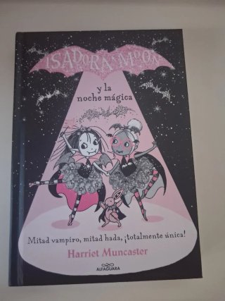 Isadora Moon y la noche mágica / Isadora Moon a...