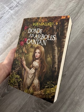 Donde los árboles cantan - Laura Gallego