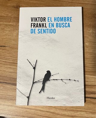 El Hombre En Busca de Sentido
