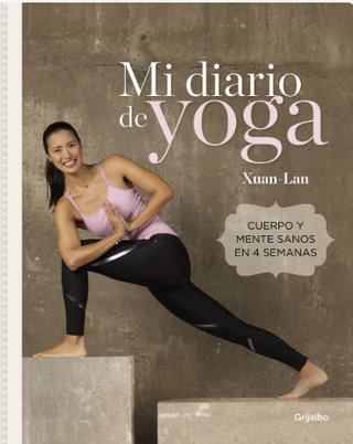 MI DIARIO DE YOGA. XUAN LAN