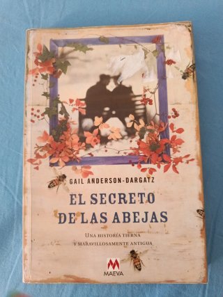 El secreto de las abejas : una historia tierna ...