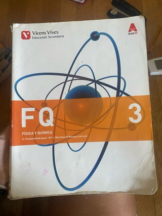 FQ Física y química 3 : Educación Secundaria