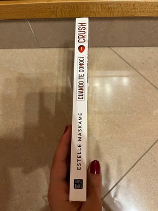 Crush 1. Cuando te conocí