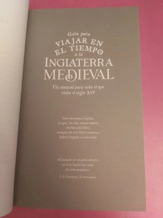 Guía para viajar en el tiempo a la Inglaterra m...