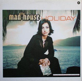 Mad'House - Holiday