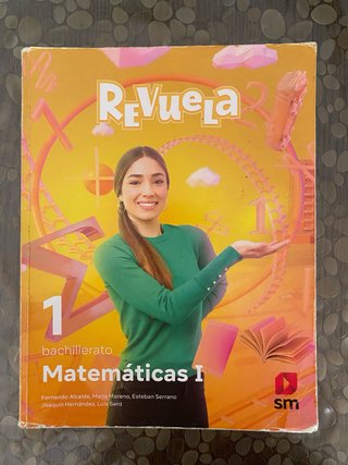 Libro Matemáticas I 1° bachillerato Revuela