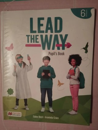 LEAD THE WAY 6 Pupil's Book: libro del alumno d...