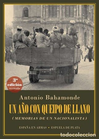 Un año con Queipo de Llano. Antonio Bahamonde