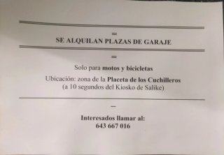 SE ALQUILAN PLAZAS DE GARAJE para motos y bicis.