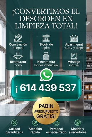 LIMPIEZA FIN DE OBRA, INDUSTRIAL Y NAVES