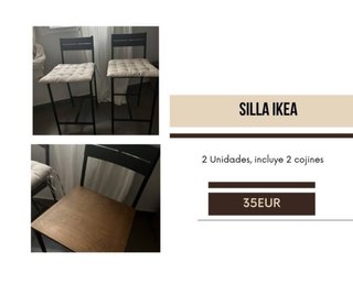 Sillas Altas Ikea (2 uds.) con Cojines