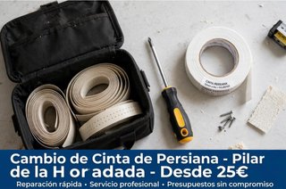 Cambio cinta persiana domicilio Pilar 25€