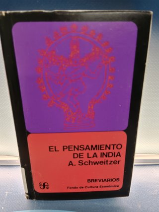 2 libros, PASAJE A LA INDIA - E.M. FORSTER + el pensamiento de la india