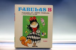 Toray, 1975. Fabulas B. María Pascual y Antonio Ayné. Tomos I y II.