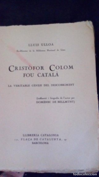CRISTÒFOR COLOM FOU CATALÀ. LLUIS ULLOA 1927