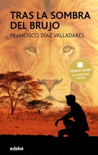 Tras la sombra del brujo. Premio edebé 2017: 80 (P