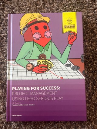 Playing for Success: Project Management Using LEGO