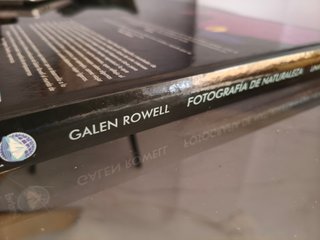 Galen Rowell fotografía de naturaleza, una mira...