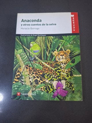 Anaconda y otros cuentos de la selva