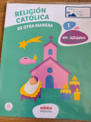 RELIGIÓN CATÓLICA 1 ° primaria, edebe