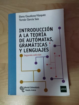 Introducción a la teoría de autómatas, gramátic...