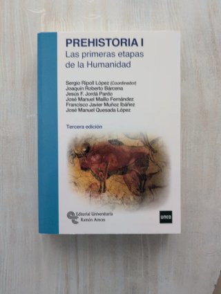 Prehistoria I Las primeras etapas de la humanidad