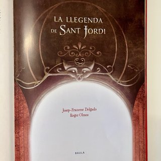 La Llegenda de Sant Jordi" (En Catalán) - Delgado