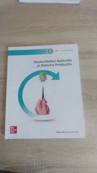 Sostenibilitat aplicada al sistema productiu