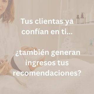 ¿Trabajas en estética o belleza?