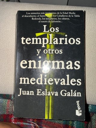 Los templarios y otros enigmas medievales