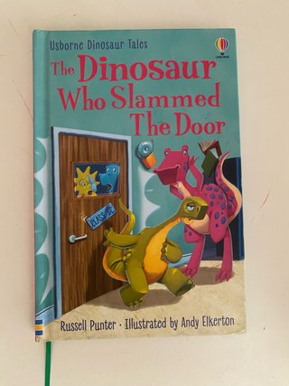 The Dinosaur who Slammed the Door