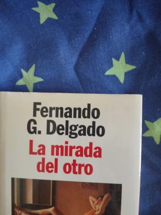 La mirada del otro (Colección Autores español...