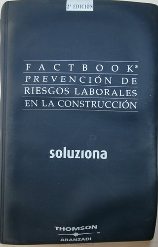 Factbook Prevención Riesgos Laborales Construcción
