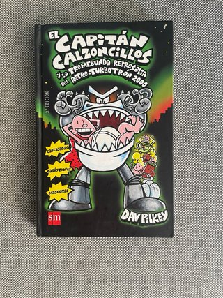 Las aventuras del Capitán Calzoncillos