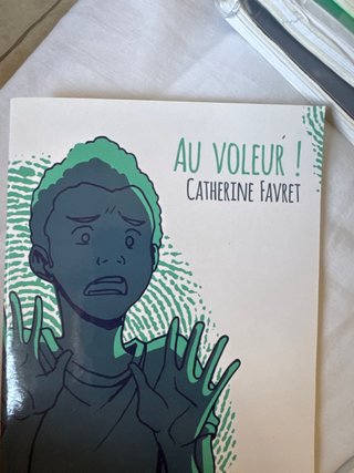 Au voleur! Catherine Favret