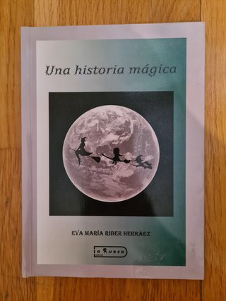 Una historia mágica