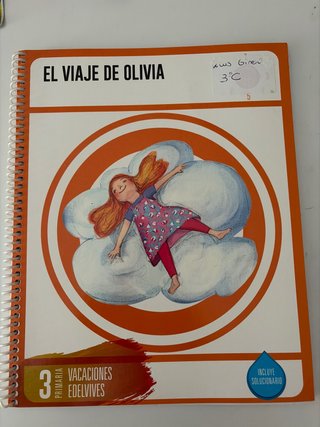 El viaje de Olivia, 3 Primaria