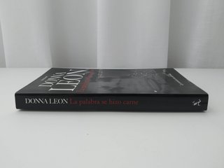 La Palabra Se Hizo Carne - Donna Leon