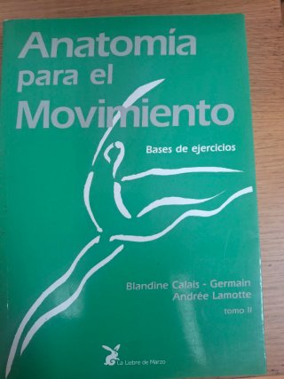 Anatomía para el movimiento bases para ejercicios