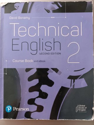 TECHNICAL ENGLISH 2ND EDITION LEVEL 2 COURSE BOOK.