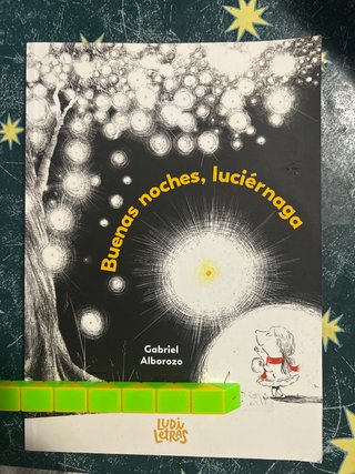 Buenas noches, luciérnaga