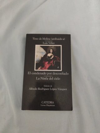 El condenado por desconfiado; La Ninfa del cielo