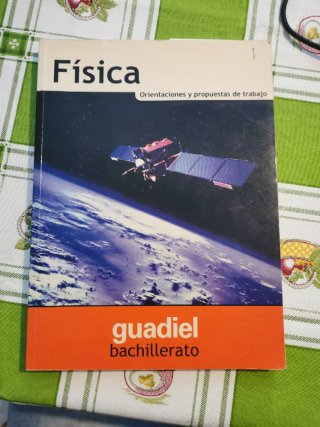 Física - Bachillerato. [Orientaciones y propues...